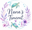 Nana’s Timeout - Home